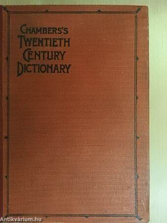 Chambers's Twentieth Century Dictionary