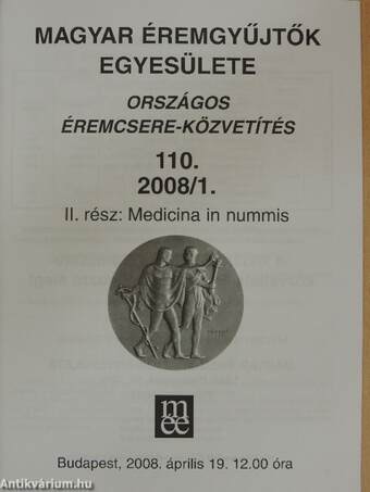 Magyar Éremgyűjtők Egyesülete Országos éremcsere-közvetítés 2008. április 19.