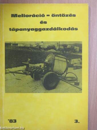 Melioráció-öntözés és tápanyaggazdálkodás 1983/3.