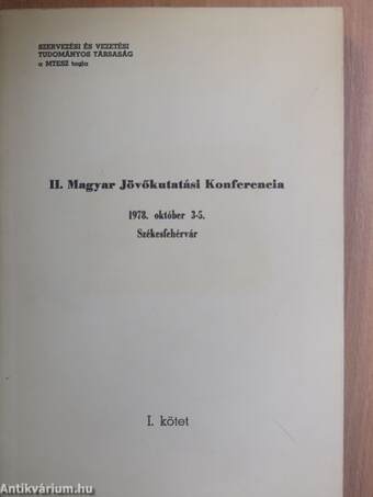 II. Magyar Jövőkutatási Konferencia I.