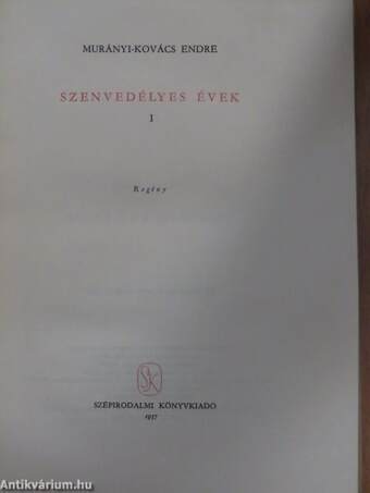 Szenvedélyes évek I-II.