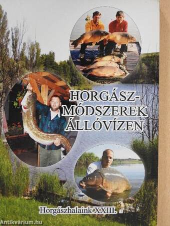 Horgászmódszerek állóvízen