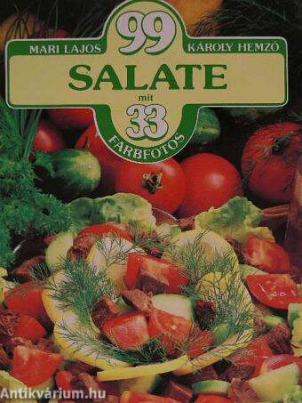 99 Salate mit 33 Farbfotos