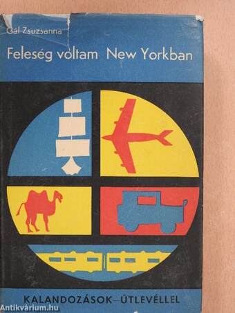 Feleség voltam New Yorkban