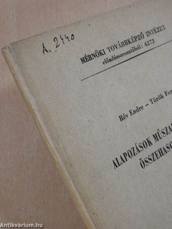 Alapozások műszaki-gazdasági összehasonlítása