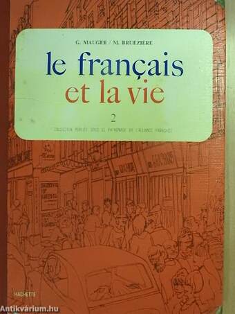 Le francais et la vie 2