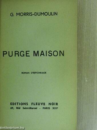 Purge Maison