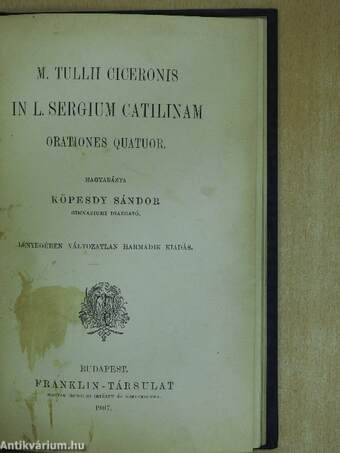 M. Tullii Ciceronis in L. Sergium Catilinam orationes quatuor