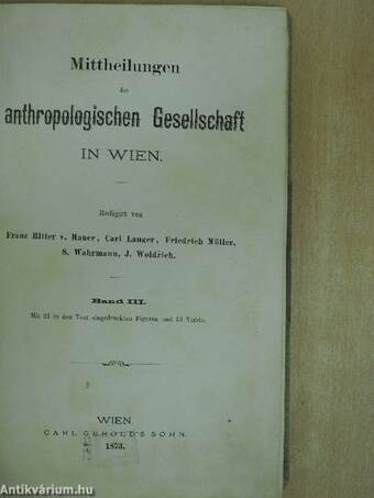 Mittheilungen der anthropologischen Gesellschaft in Wien Jänner-December 1873.