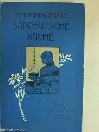 Die Süddeutsche Küche (gótbetűs)