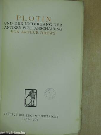 Plotin und der Untergang der Antiken Weltanschauung