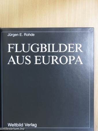 Flugbilder aus Europa