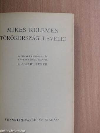 Mikes Kelemen törökországi levelei