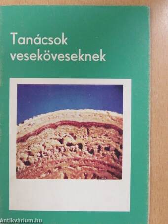 Tanácsok veseköveseknek