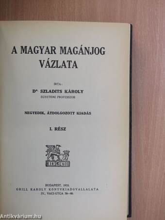 A magyar magánjog vázlata I-II.