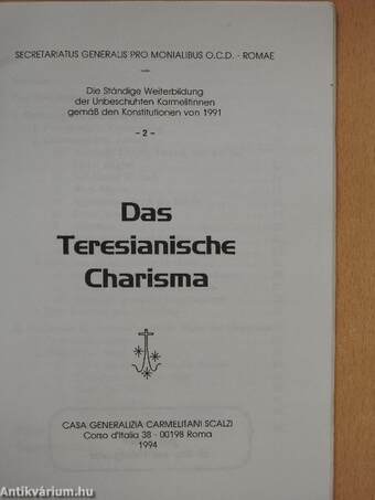 Das Teresianische Charisma