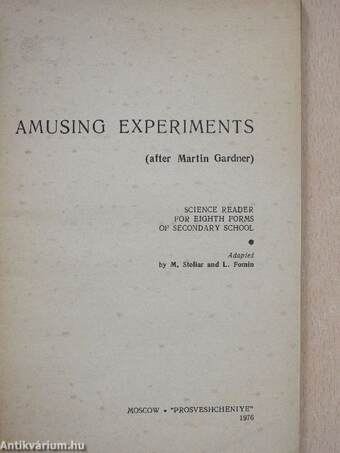 Amusing experiments