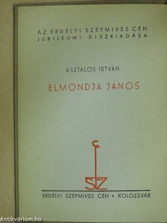 Elmondja János