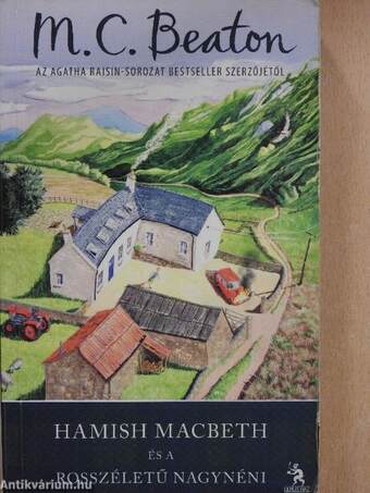 Hamish Macbeth és a rosszéletű nagynéni