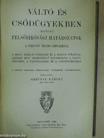 Váltó- és csődügyekben hozott felsőbírósági határozatok