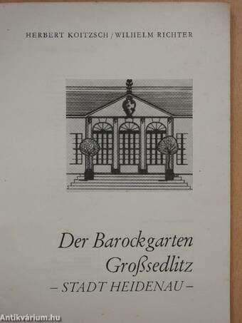 Der Barockgarten Großsedlitz