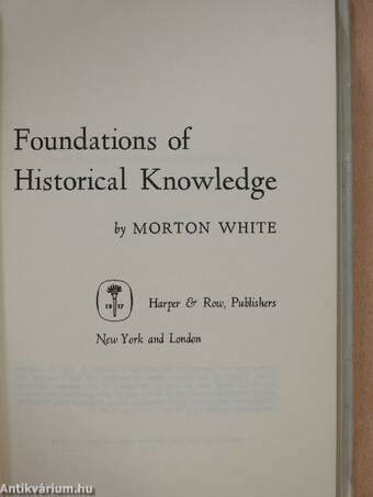 Foundations of Historical Knowledge