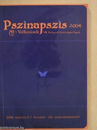 Pszinapszis 2004 - Át-változások