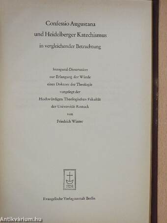 Confessio Augustana und Heidelberger Katechismus in vergleichender Betrachtung