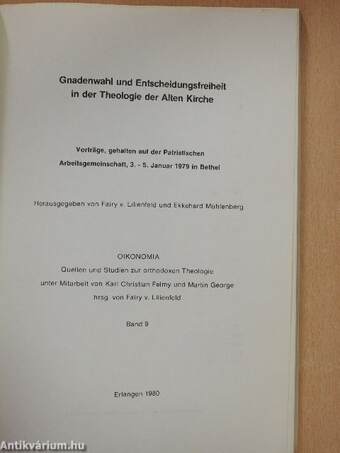 Gnadenwahl und Entscheidungsfreiheit in der Theologie der Alten Kirche