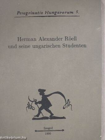 Herman Alexander Röell und seine ungarischen Studenten