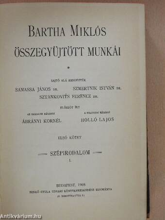 Bartha Miklós összegyüjtött munkái I. (töredék)