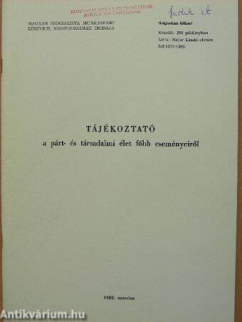 Tájékoztató a párt- és társadalmi élet főbb eseményeiről 1989. március