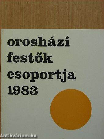 Orosházi festők csoportja 1983