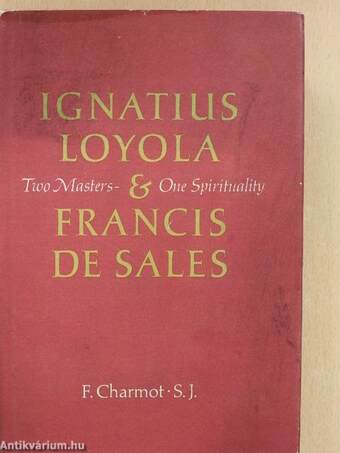 Ignatius Loyola and Francis de Sales