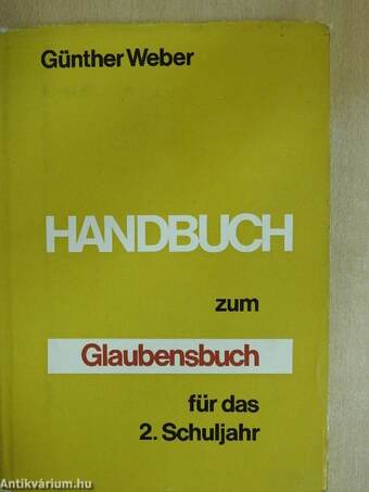 Handbuch zum Glaubensbuch für das 2. Schuljahr