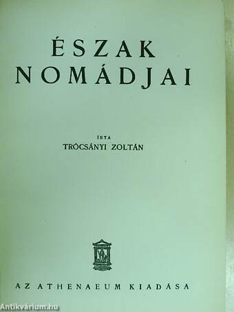 Észak nomádjai