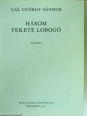 Három fekete lobogó