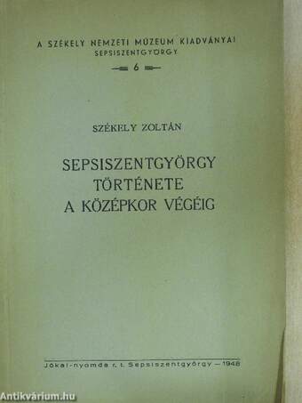 Sepsiszentgyörgy története a középkor végéig