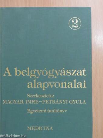 A belgyógyászat alapvonalai 2. (töredék)