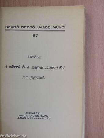 Ainohoz/A háború és a magyar szellemi élet/Mai jegyzetek