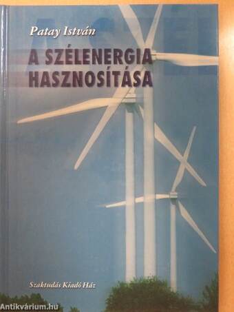 A szélenergia hasznosítása