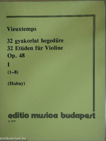 32 gyakorlat hegedűre Op. 48 I.