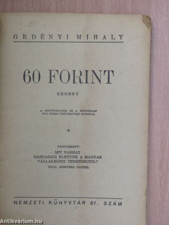 60 forint/Tanulmány: Mit várhat gazdasági életünk a magyar vállalkozói tehetségtől?