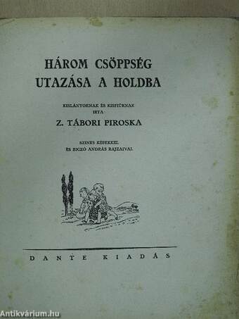 Három csöppség utazása a Holdba