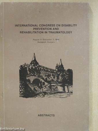 International Congress on Disability Prevention and Rehabilitation in Traumatology