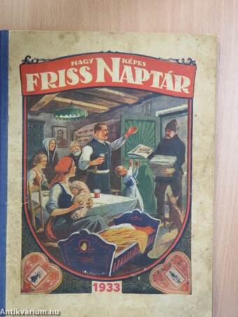 Nagy Képes Friss Naptár az 1933-ik közönséges évre