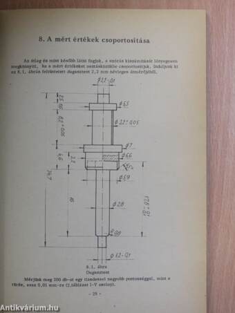 Termékek minőségének és megbízhatóságának matematikai statisztikai ellenőrzése 