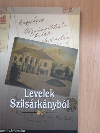 Levelek Szilsárkányból