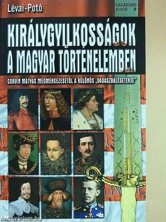Királygyilkosságok a magyar történelemben