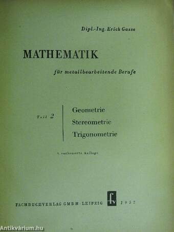 Mathematik für metallbearbeitende Berufe 2.